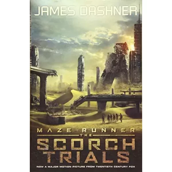 The Maze Runner 2. The Scorch Trials. Movie Tie-In - James Dashner