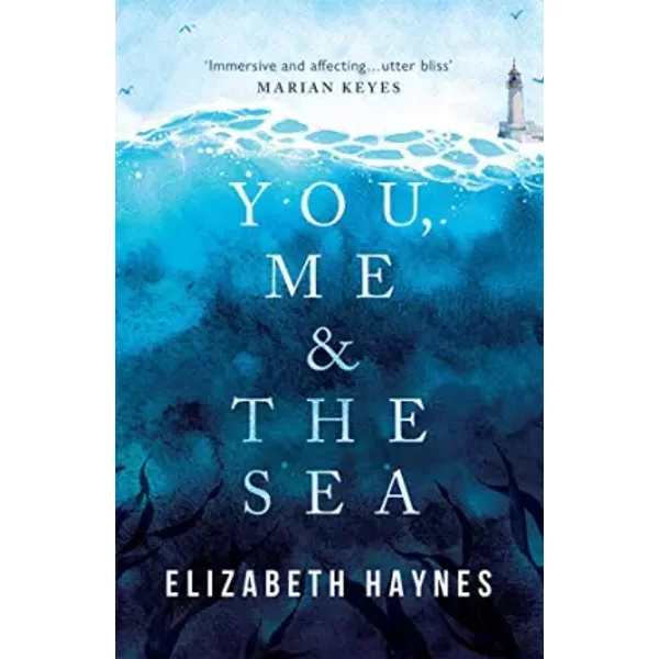 You, Me & the Sea - Elizabeth Haynes
