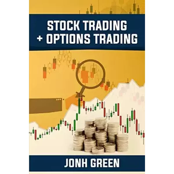 Stock Trading + options trading - Jonh Green