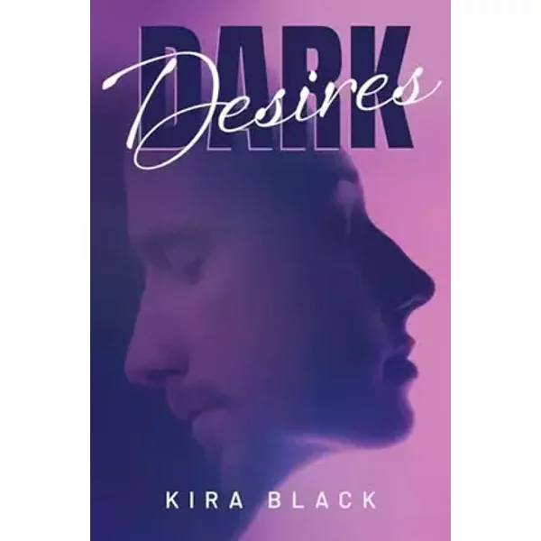 Dark Desires - Kira Black