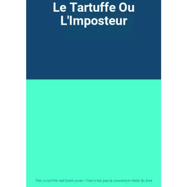 Le Tartuffe Ou L'imposteur-image