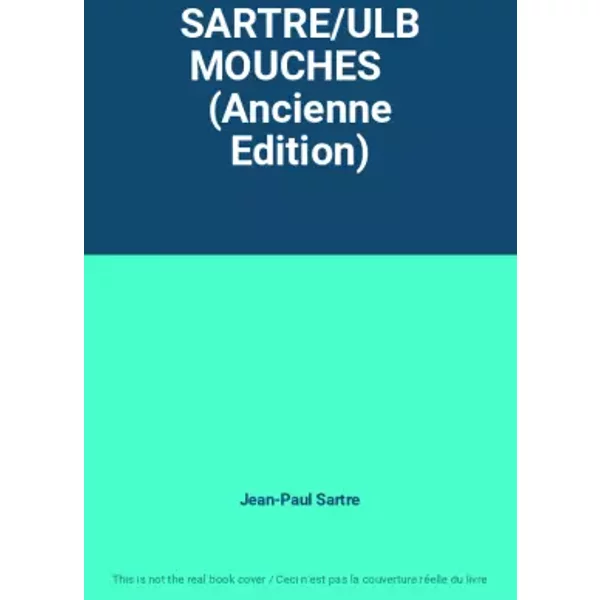 Sartre/Ulb Mouches (Ancienne Edition) - Jean-Paul Sartre-image