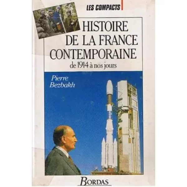 Hist De La France Contemporaine De 1914 A Nos Jour - Pierre Bezbakh-image