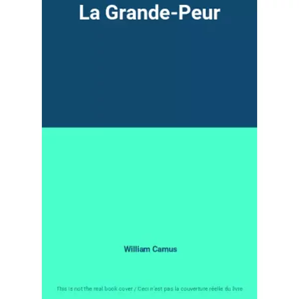 La Grande-Peur - William Camus-image
