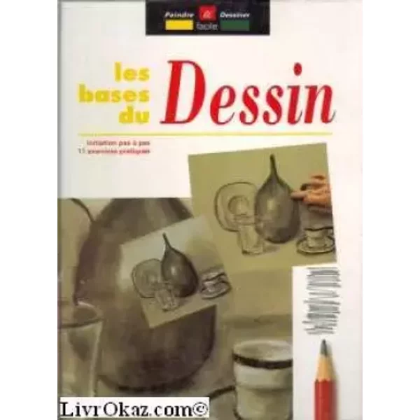 Les Bases Du Dessin - Collectif-image