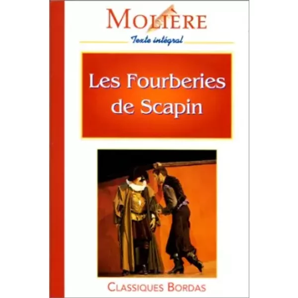 Les Fourberies De Scapin - MolièRe, Bernard Chedozeau Et Frederic Levy-image