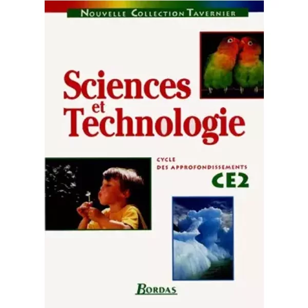 Sciences Et Technologie Approfondissement, CE2 - R. Tavernier, J.-L. Canal, J. Lamarque-image