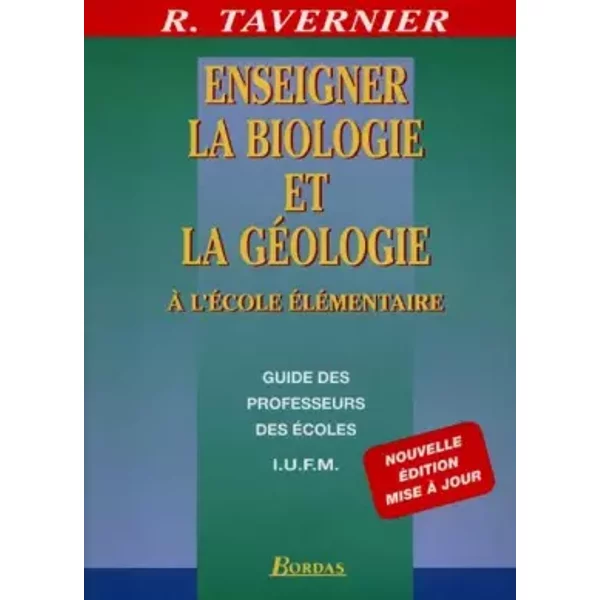 Enseigner Biologie Geologie 96 (Ancienne Edition) - Raymond Tavernier Et Jeanne Lamarque-image