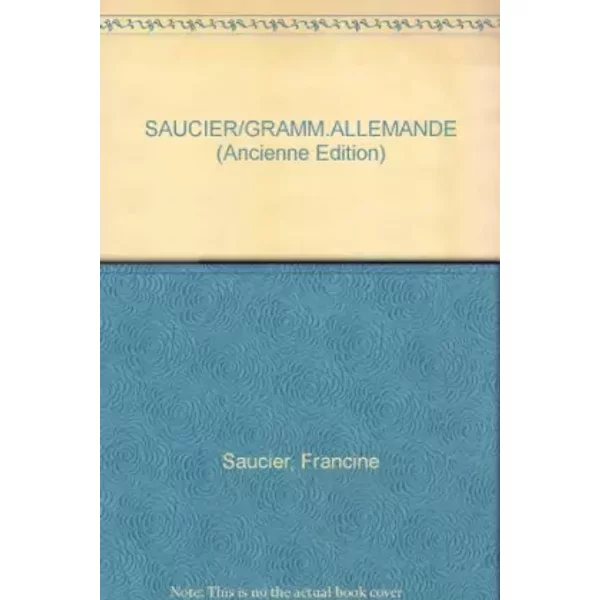 Saucier/Gramm.Allemande (Ancienne Edition) - Francine Saucier-image