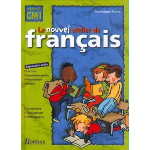 Nouvel Atelier De FrançAis, Cycle 3 - CM1. Manuel - Roure-image