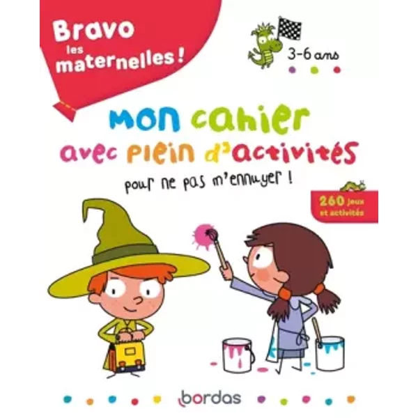 Bravo les maternelles - Mon cahier avec plein d'activités pour ne pas m'ennuyer ! - 3 à 6 ans - Bénédicte Carboneill, Patrick Morize