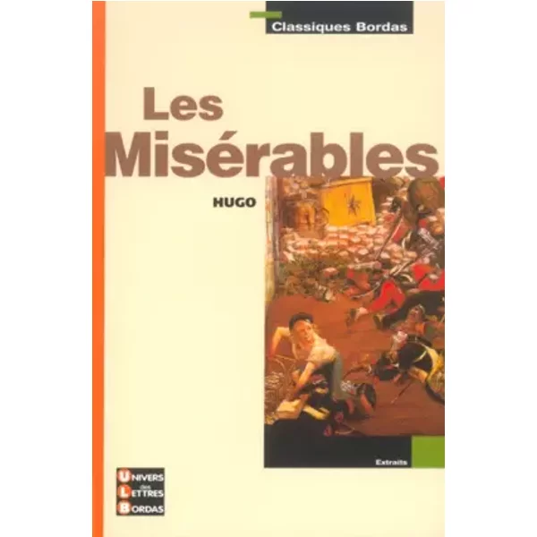Classiques Bordas : Les MiséRables (Extraits Du Texte IntéGral) - Victor Hugo-image