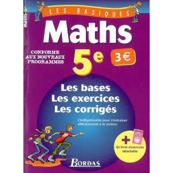 LES BASIQUES - MATHS 5E NE2006 (Ancienne Edition) - Lionel Weinsanto, Frédérique Vayssières
