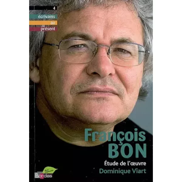 FRANCOIS BON - DOMINIQUE VIART