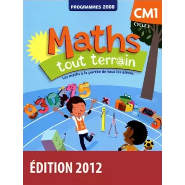 Maths, CM1, Tout Terrain : Programmes 2008 - Fichier De L'éLèVe - Alfred Errera-image