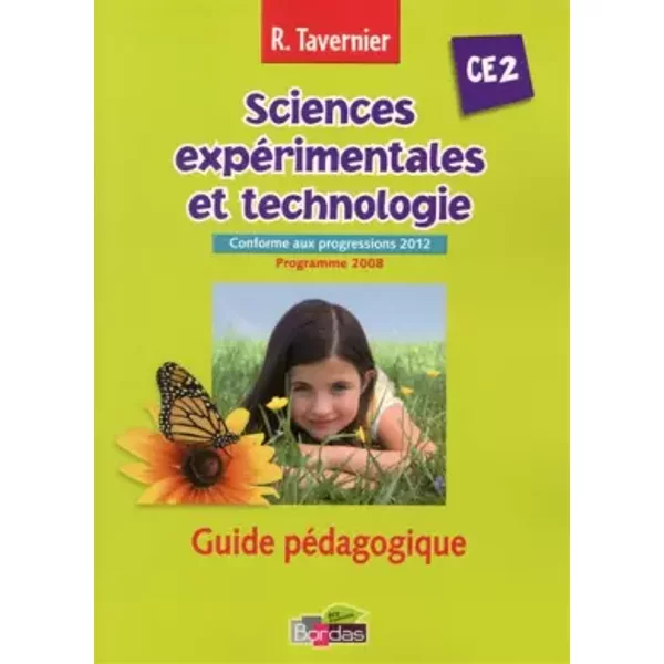 Tavernier Sciences ExpéRimentales Et Technologie CE2 2013 Guide PéDagogique-image