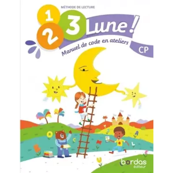 1.2.3 Lune ! Méthode de lecture CP - Manuel de code - Bénédicte Gastellu, Audrey Luscher, Sylvain Moiriat, Jordan Chassain, Aurélie Karsenti, Laurence Hergott, Evelyne Do naciemento, Jean-Claude Seguy