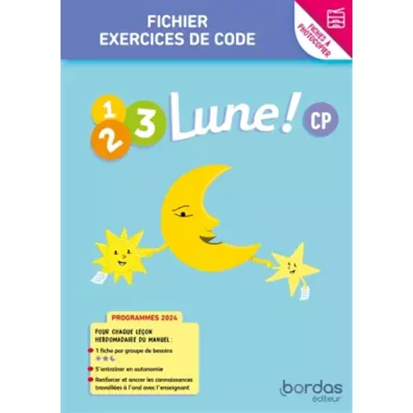 1.2.3 Lune ! Méthode de lecture CP - Exercices de code différenciés - Jean-Claude Seguy, Bénédicte Gastellu, Audrey Luscher
