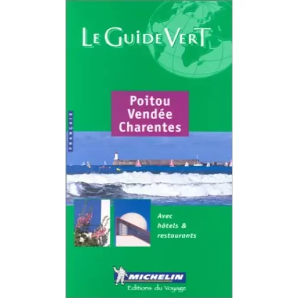 Poitou - VendéE - Charentes, N°371 - Guide Vert-image