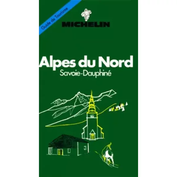 Michelin Green Guide: Alpes Du Nord, 1992/301 - Michelin Travel Publications-image