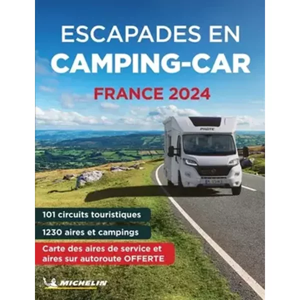 Escapades en Camping-car France 2024