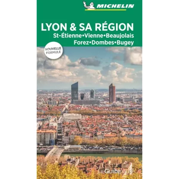 GUIDE VERT LYON ET SA REGION - MICHELIN