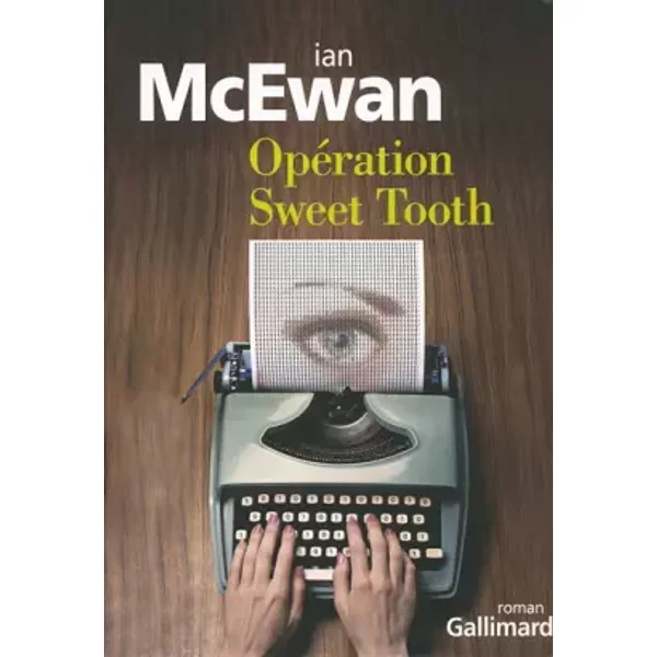 OpéRation Sweet Tooth - Ian Mcewan, France Camus-Pichon-image