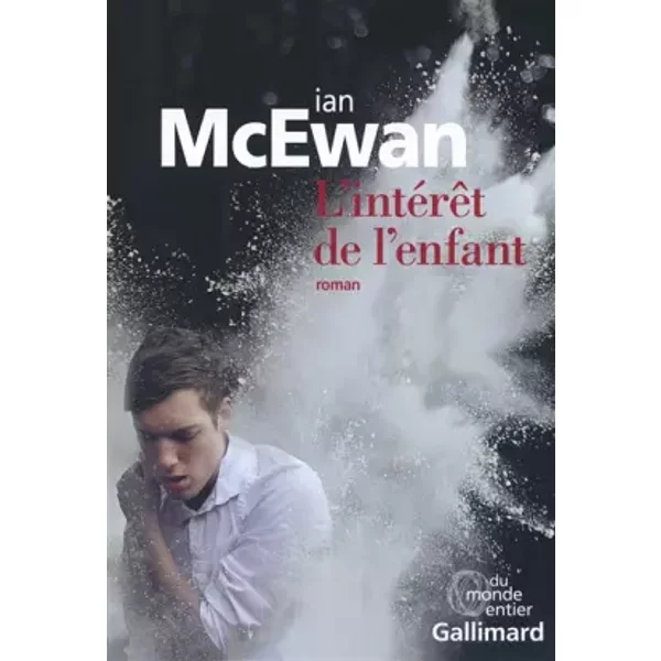 L'intéRêT De L'enfant - Ian Mcewan Et France Camus-Pichon-image