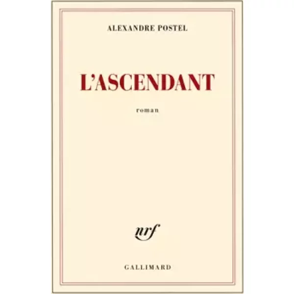 L'ascendant - Alexandre Postel-image