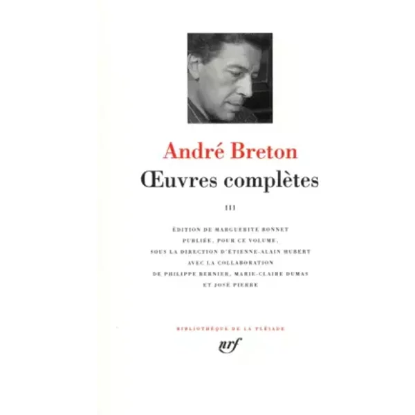 Œuvres complètes (3) - André Breton