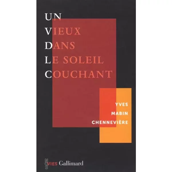 Un Vieux Dans Le Soleil Couchant - Yves Mabin ChennevièRe-image
