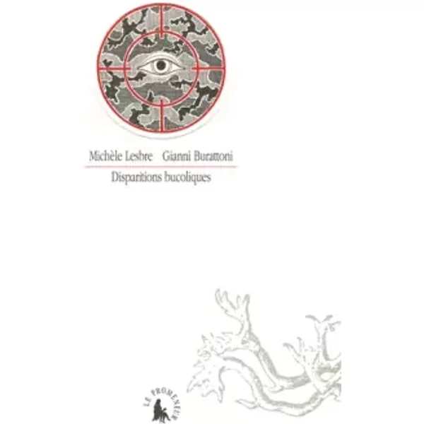 Disparitions bucoliques - Michèle Lesbre, Gianni Burattoni, Gianni Burattoni