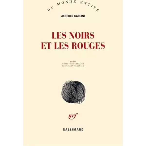 Les Noirs Et Les Rouges - Alberto Garlini, Vincent Raynaud-image
