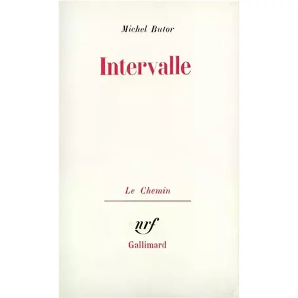 Intervalle: Anecdote en expansion - Michel Butor
