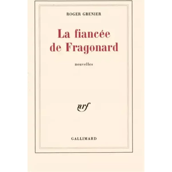 La FiancéE De Fragonard - Roger Grenier-image