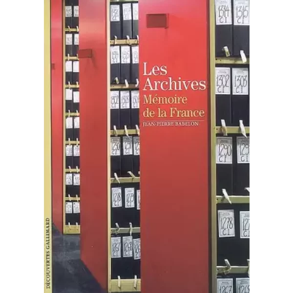 Les Archives: MéMoire De La France - Jean-Pierre Babelon-image