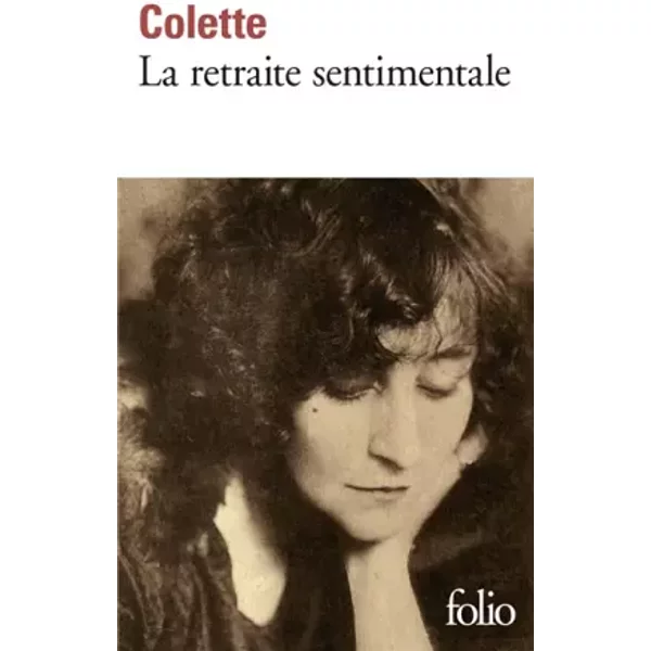 La Retraite Sentimentale - Sidonie-Gabrielle Colette-image