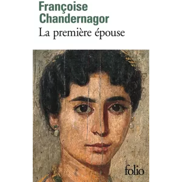La PremièRe éPouse - FrançOise Chandernagor-image