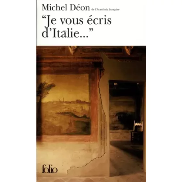 «Je Vous éCris D'italie...» - Michel DéOn-image