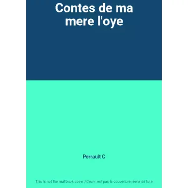 Contes De Ma Mere L'oye - Perrault C-image
