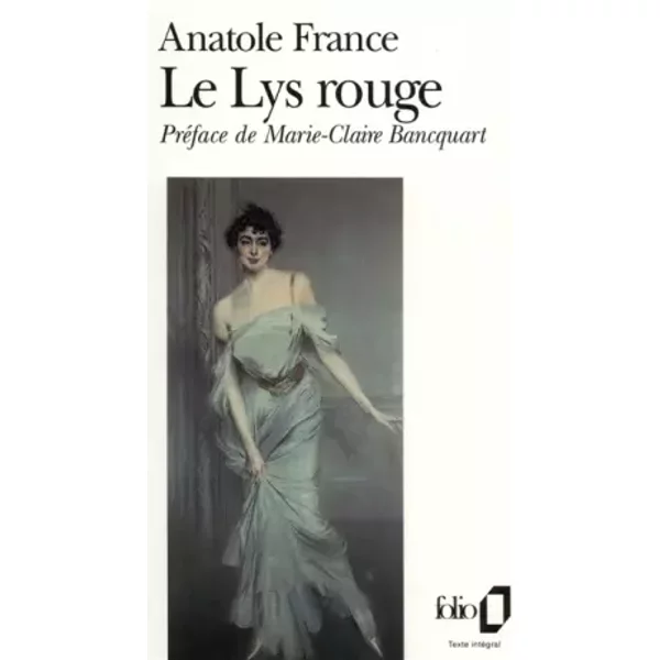 Le Lys rouge - Anatole France