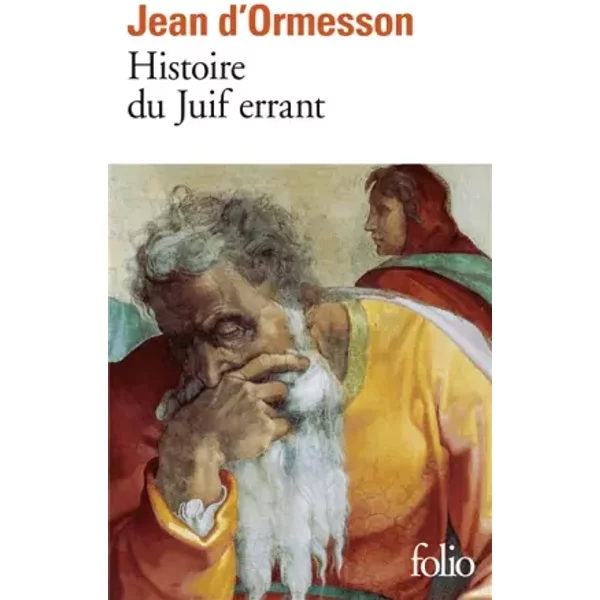 Histoire Du Juif Errant - Jean D'ormesson-image
