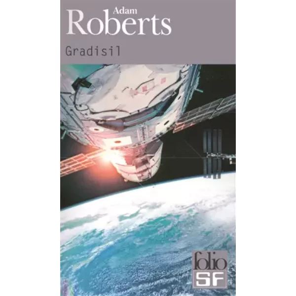 Gradisil - Adam Roberts, Élisabeth Vonarburg