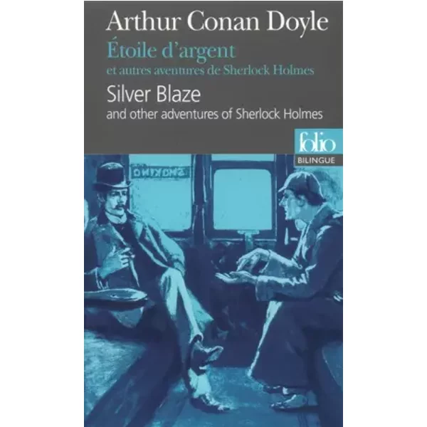 ÉToile D'argent Et Autres Aventures De Sherlock Holmes/Silver Blaze And Other Adventures Of Sherlock Holmes - Arthur Conan Doyle, Alain Jumeau-image