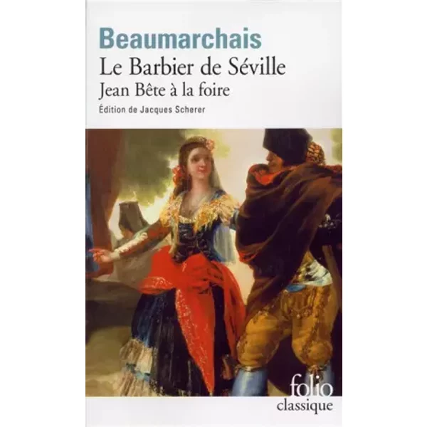 Le Barbier De SéVille / Jean BêTe à La Foire - Beaumarchais, Jacques Scherer-image