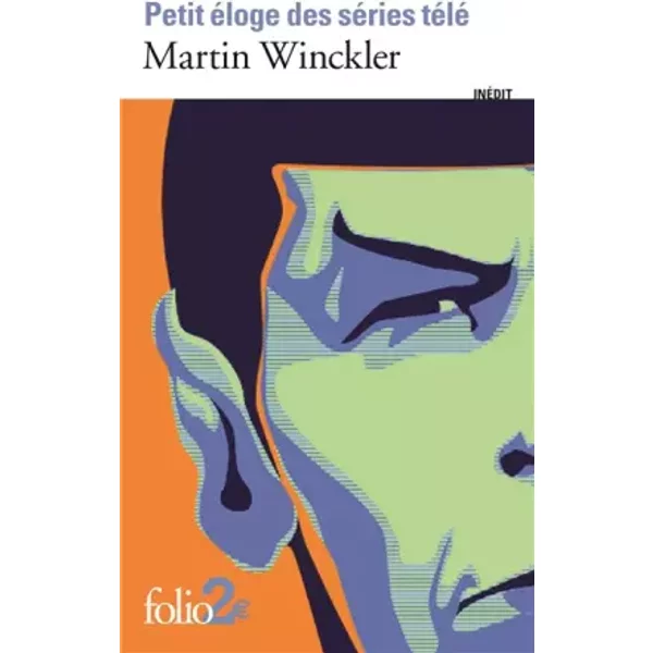 Petit éLoge Des SéRies TéLé - Martin Winckler-image