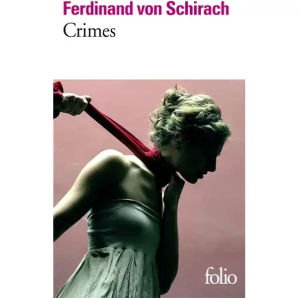 Crimes - Ferdinand Von Schirach Et Pierre Malherbet-image