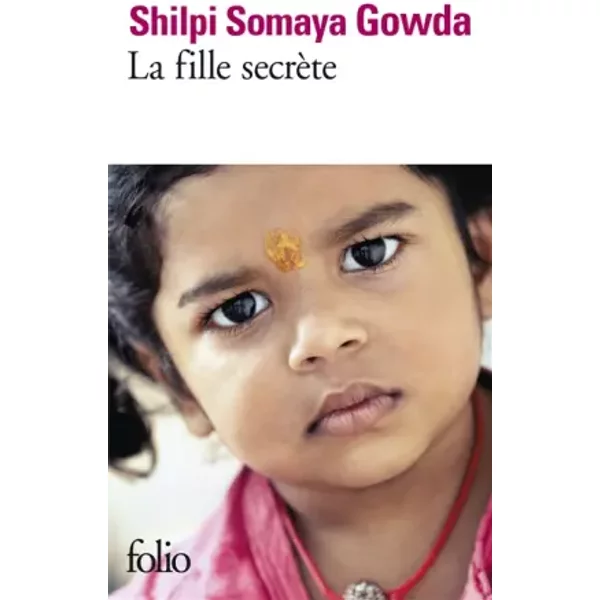 La Fille SecrèTe - Shilpi Somaya Gowda, Josette Chicheportiche-image
