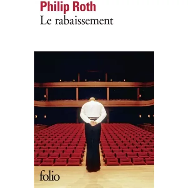 Le Rabaissement - Philip Roth Et Marie-Claire Pasquier-image