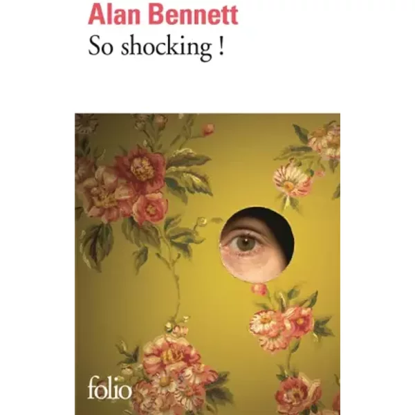 So Shocking ! - Alan Bennett-image